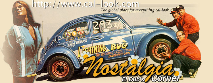 El Dub's OldSchool & Nostalgia Volkswagen Page